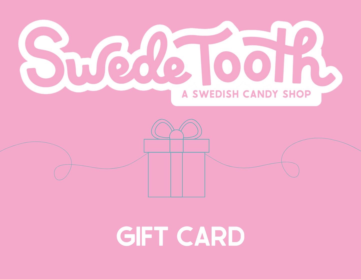Swede Tooth Gift Card